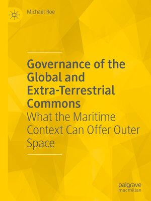 cover image of Governance of the Global and Extra-Terrestrial Commons